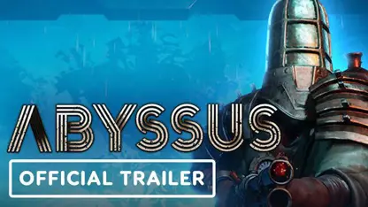 تریلر رسمی wishlist now بازی abyssus در یک نگاه