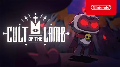 تریلر تاریخ انتشار بازی cult of the lamb در نینتندو سوئیچ