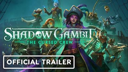 تریلر بازی shadow gambit: the cursed crew در یک نگاه
