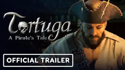لانچ تریلر بازی tortuga: a pirate's tale در یک نگاه