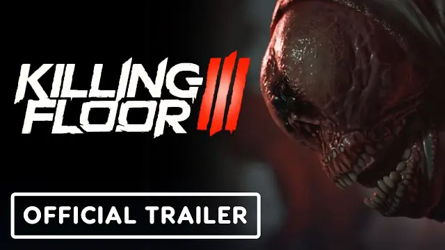 reveal بازی killing floor 3 در یک نگاه