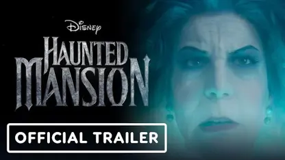 فیلم haunted mansion 2023 در یک نگاه