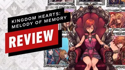 بررسی ویدیویی بازی kingdom hearts: melody of memory
