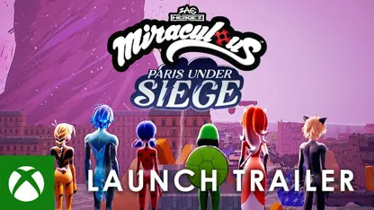 لانچ تریلر بازی miraculous: paris under siege در یک نگاه