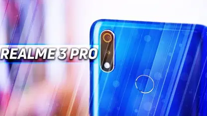 معرفی و بررسی کامل گوشی Realme 3 Pro به همراه مشخصات فنی