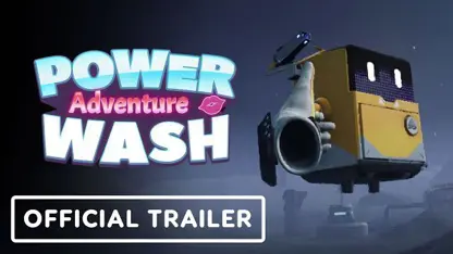 لانچ تریلر رسمی بازی powerwash adventure در یک نگاه