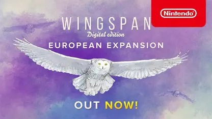 لانچ تریلر بازی wingspan: european expansion در نینتندو سوئیچ