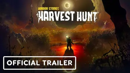 horror stories: harvest hunt - official early access announcement trailer