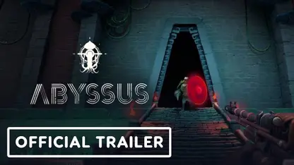 تریلر رسمی بازی abyssus 2021 در یک نگاه
