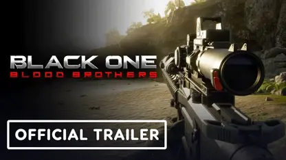 تریلر گیم پلی بازی black one: blood brothers در یک نگاه
