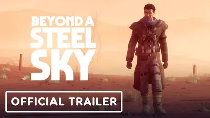 تریلر داستانی بازی beyond a steel sky در چند دقیقه