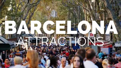 اشنایی کامل با 10 جاذبه گردشگری کشور بارسلونا در یک ویدیو