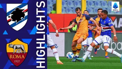خلاصه بازی سمپدوریا 0-1 رم در لیگ سری آ ایتالیا 2021/22
