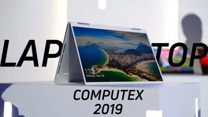 بررسی و معرفی اولیه بهترین لپ تاپ های رویداد کامپیوتکس 2019