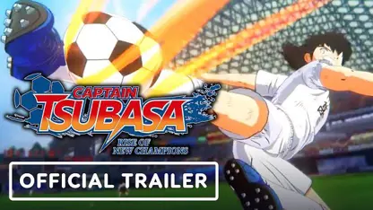 تریلر شخصیت های بازی captain tsubasa: rise of new champions