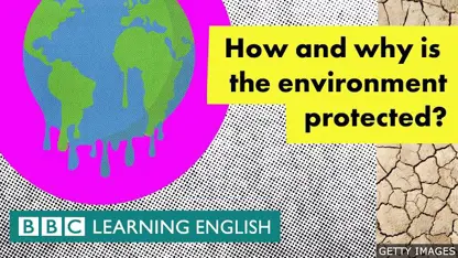 آموزش زبان انگلیسی - حفاظت از محیط زیست در یک ویدیو