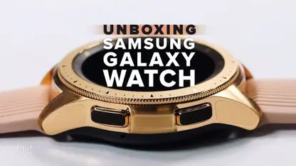 جعبه گشایی ساعت هوشمند سامسونگ گلکسی واچ (Galaxy watch unboxing)