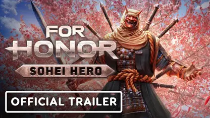 تریلر sohei hero بازی for honor در یک نگاه