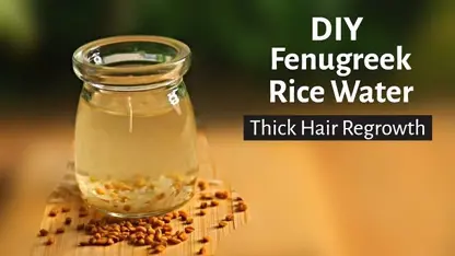 ترفندهای سلامتی - اسپری آب برنج شنبلیله برای رشد مو