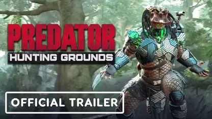 تریلر رسمی بازی predator: hunting grounds