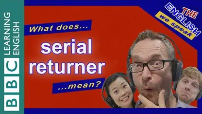 معنی اصطلاح  'serial returner' در زبان انگلیسی