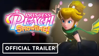تریلر بازی princess peach: showtime در یک نگاه