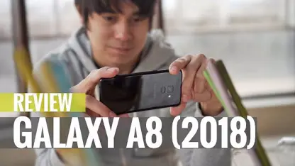 نقد و برسی ویدیویی گوشی Samsung Galaxy A8 2018