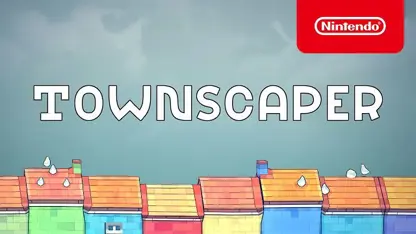لانچ تریلر بازی townscaper در نینتندو سوئیچ