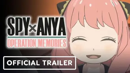 تریلر رسمی بازی spy x anya: operation memories 2023