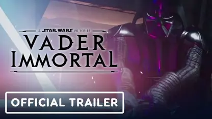 تریلر بازی vader immortal: a star wars vr series