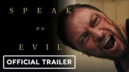 تریلر رسمی فیلم speak no evil 2024 در یک نگاه