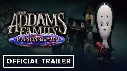 تریلر بازی the addams family: mansion mayhem در یک نگاه