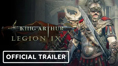 لانچ تریلر بازی king arthur: legion ix در یک نگاه