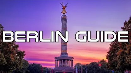راهنمای سفر به شهر زیبا برلین در یک ویدیو!