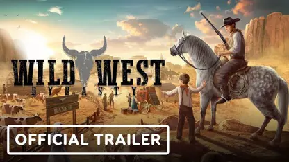لانچ تریلر سینمایی بازی wild west dynasty در یک نگاه
