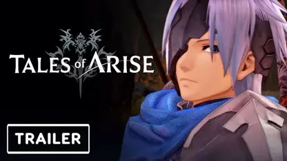 تریلر گیم پلی بازی tales of arise در یک نگاه