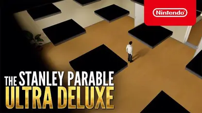 لانچ تریلر بازی the stanley parable: ultra deluxe در نینتندو سوئیچ