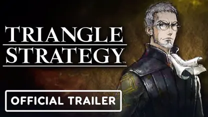 تریلر رسمی داستانی بازی triangle strategy در یک نگاه