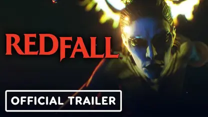 تریلر رسمی pre-order بازی redfall در یک نگاه