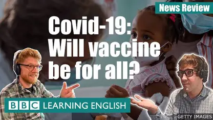 آموزش زبان با اخبار انگلیسی - واکسن کوید