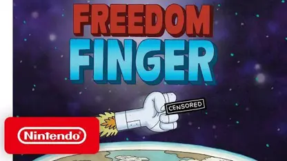تریلر اعلامیه بازی freedom finger در نینتندو سوئیچ