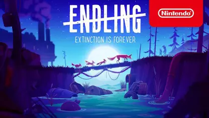 انونس تریلر بازی endling - extinction is forever در نینتندو سوئیچ