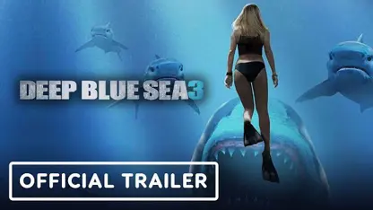 تریلر فیلم deep blue sea 3 2020 در یک نگاه