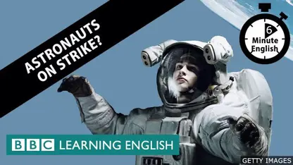 آموزش زبان انگلیسی - اعتصاب فضانوردان؟ در یک ویدیو