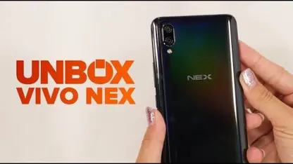 جعبه گشایی و رونمایی از گوشی Vivo Nex