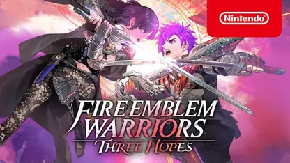 لانچ تریلر بازی fire emblem warriors: three hopes در نینتندو