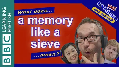معنی اصطلاح 'a memory like a sieve' در زبان انگلیسی چیست؟
