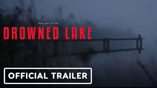 reveal بازی our lady of the drowned lake