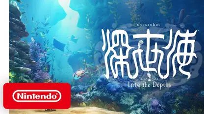 لانچ تریلر بازی shinsekai: into the depths در نینتندو سوئیچ