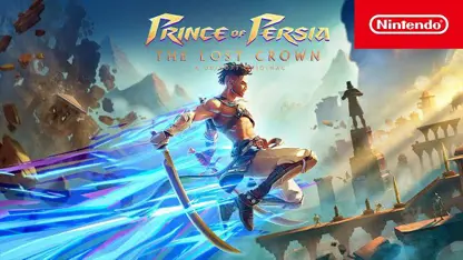 لانچ تریلر بازی prince of persia: the lost crown در یک نگاه